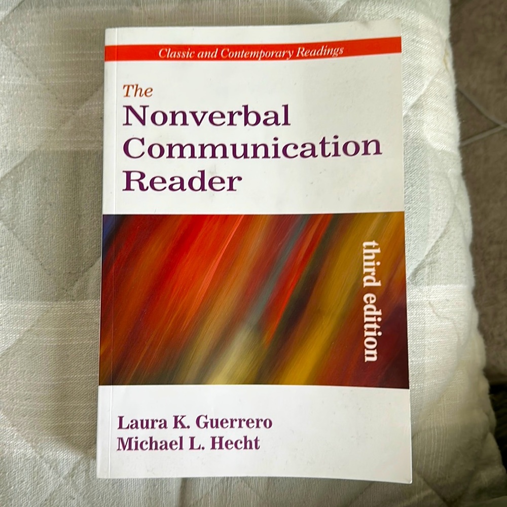 The Nonverbal Communication Reader: Classic and Contemporary Readings, 3/E